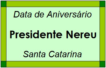 Data de Aniversário da Cidade Presidente Nereu