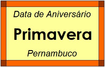 Data de Aniversário da Cidade Primavera