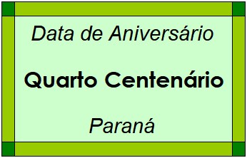 Data de Aniversário da Cidade Quarto Centenário