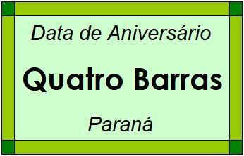 Data de Aniversário da Cidade Quatro Barras