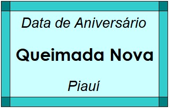 Data de Aniversário da Cidade Queimada Nova