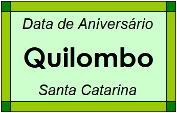 Data de Aniversário da Cidade Quilombo