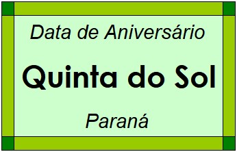 Data de Aniversário da Cidade Quinta do Sol