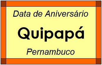 Data de Aniversário da Cidade Quipapá