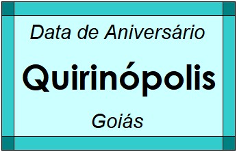 Data de Aniversário da Cidade Quirinópolis