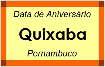 Data de Aniversário da Cidade Quixaba