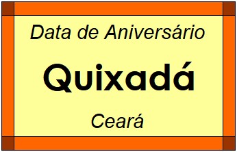 Data de Aniversário da Cidade Quixadá