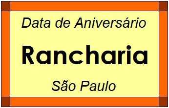 Data de Aniversário da Cidade Rancharia