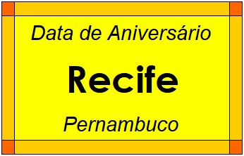 Data de Aniversário da Cidade Recife