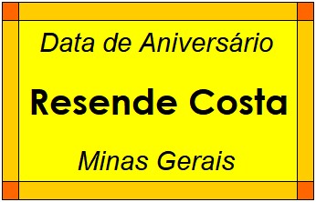 Data de Aniversário da Cidade Resende Costa