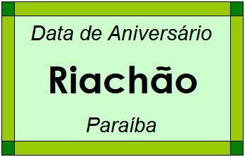 Data de Aniversário da Cidade Riachão