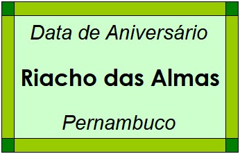 Data de Aniversário da Cidade Riacho das Almas