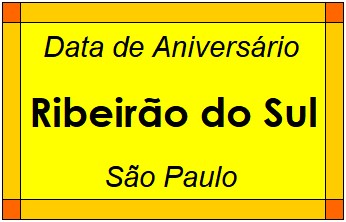 Data de Aniversário da Cidade Ribeirão do Sul