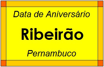 Data de Aniversário da Cidade Ribeirão