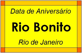 Data de Aniversário da Cidade Rio Bonito