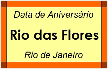 Data de Aniversário da Cidade Rio das Flores