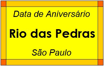 Data de Aniversário da Cidade Rio das Pedras