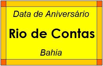 Data de Aniversário da Cidade Rio de Contas