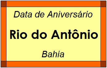 Data de Aniversário da Cidade Rio do Antônio