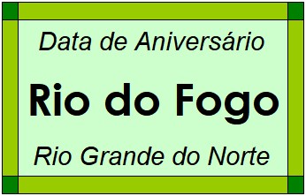 Data de Aniversário da Cidade Rio do Fogo