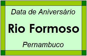 Data de Aniversário da Cidade Rio Formoso