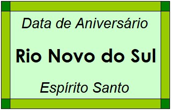 Data de Aniversário da Cidade Rio Novo do Sul