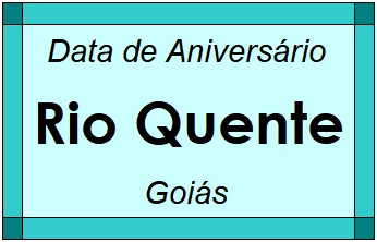 Data de Aniversário da Cidade Rio Quente