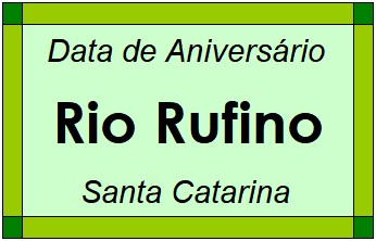 Data de Aniversário da Cidade Rio Rufino