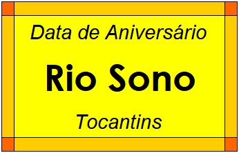 Data de Aniversário da Cidade Rio Sono