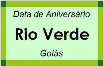 Data de Aniversário da Cidade Rio Verde