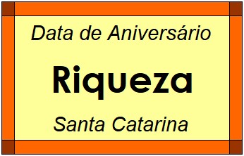 Data de Aniversário da Cidade Riqueza