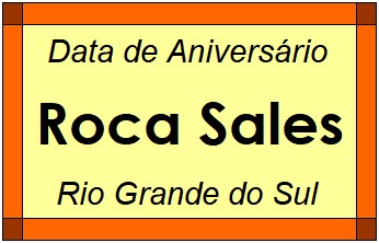 Data de Aniversário da Cidade Roca Sales