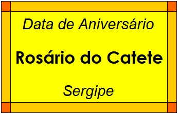 Data de Aniversário da Cidade Rosário do Catete