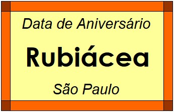 Data de Aniversário da Cidade Rubiácea