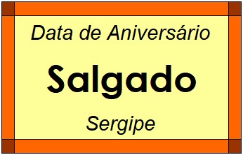 Data de Aniversário da Cidade Salgado