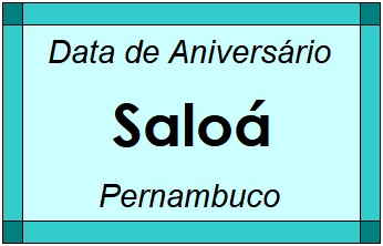 Data de Aniversário da Cidade Saloá