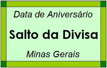 Data de Aniversário da Cidade Salto da Divisa