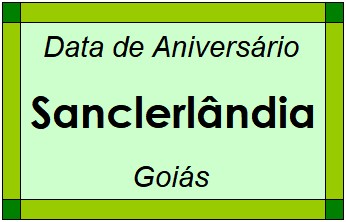 Data de Aniversário da Cidade Sanclerlândia