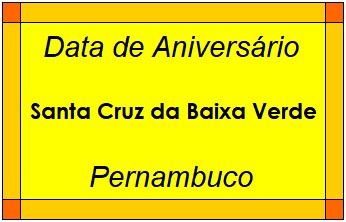 Data de Aniversário da Cidade Santa Cruz da Baixa Verde