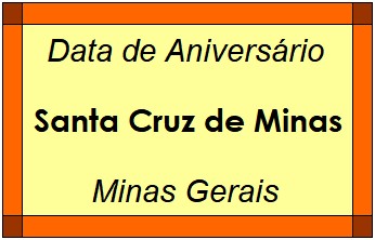 Data de Aniversário da Cidade Santa Cruz de Minas