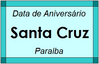 Data de Aniversário da Cidade Santa Cruz