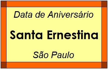 Data de Aniversário da Cidade Santa Ernestina