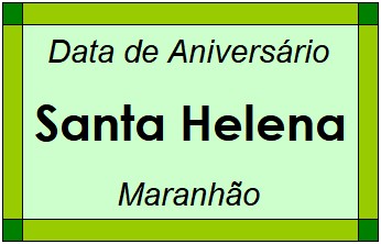 Data de Aniversário da Cidade Santa Helena