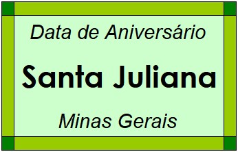 Data de Aniversário da Cidade Santa Juliana