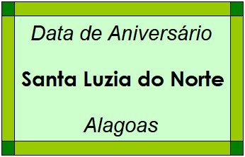 Data de Aniversário da Cidade Santa Luzia do Norte