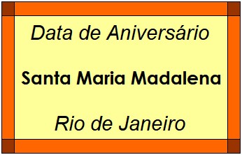 Data de Aniversário da Cidade Santa Maria Madalena