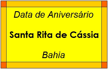 Data de Aniversário da Cidade Santa Rita de Cássia