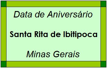 Data de Aniversário da Cidade Santa Rita de Ibitipoca