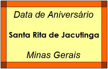 Data de Aniversário da Cidade Santa Rita de Jacutinga