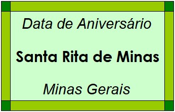 Data de Aniversário da Cidade Santa Rita de Minas